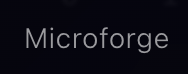 Microforge